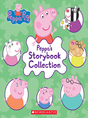 cover image of Peppa's Storybook Collection